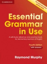 Essential Grammar in Use with Answers Fourth Edition