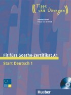 Fit fürs Goethe-Zertifikat A1. Lehrbuch mit integrierter Audio-CD