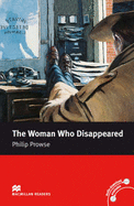 The Woman Who Disappeared  without Audio CD  B1  Intermediate  Level