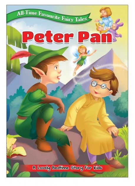 All Time Favourite Fairy Tales Peter Pan