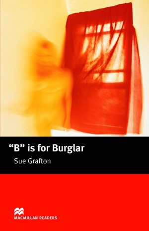B is for Burglar Intermediate Level Macmillan Readers