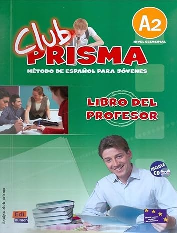 Club Prisma A2 - Libro profesor + CD (Spanish Edition)