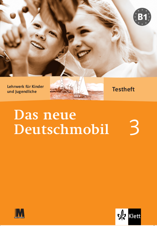 Das Neue Deutschmobil 3. Тетрадь для тестов.