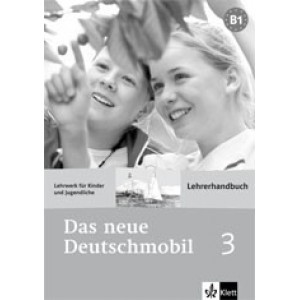 Das Neue Deutschmobil 3 Книга для учителя