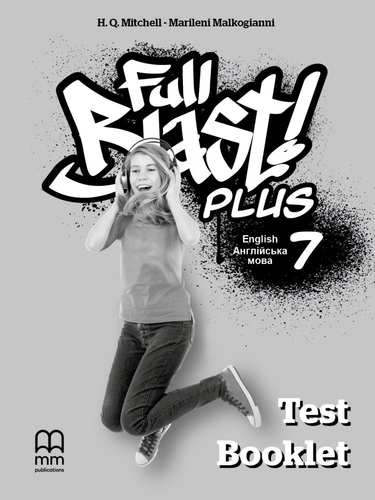 Full Blast Plus 7 клас Тести Test Book НУШ