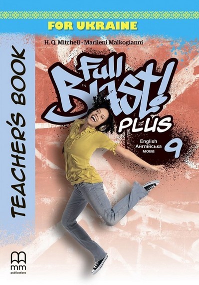 Full Blast Plus for Ukraine НУШ 5 клас Книга для вчителя Teacher's Book
