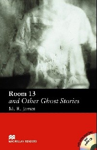 Room 13 and Other Ghost Stories  with Audio CD   Elementary 
