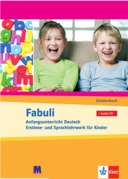 Fabuli Учебник с аудио-СD Fabuly Schülerbuch+Audio-CD Anfangsunterricht Deutsch Erstlese- und Sprachlehrwerk für Kinder