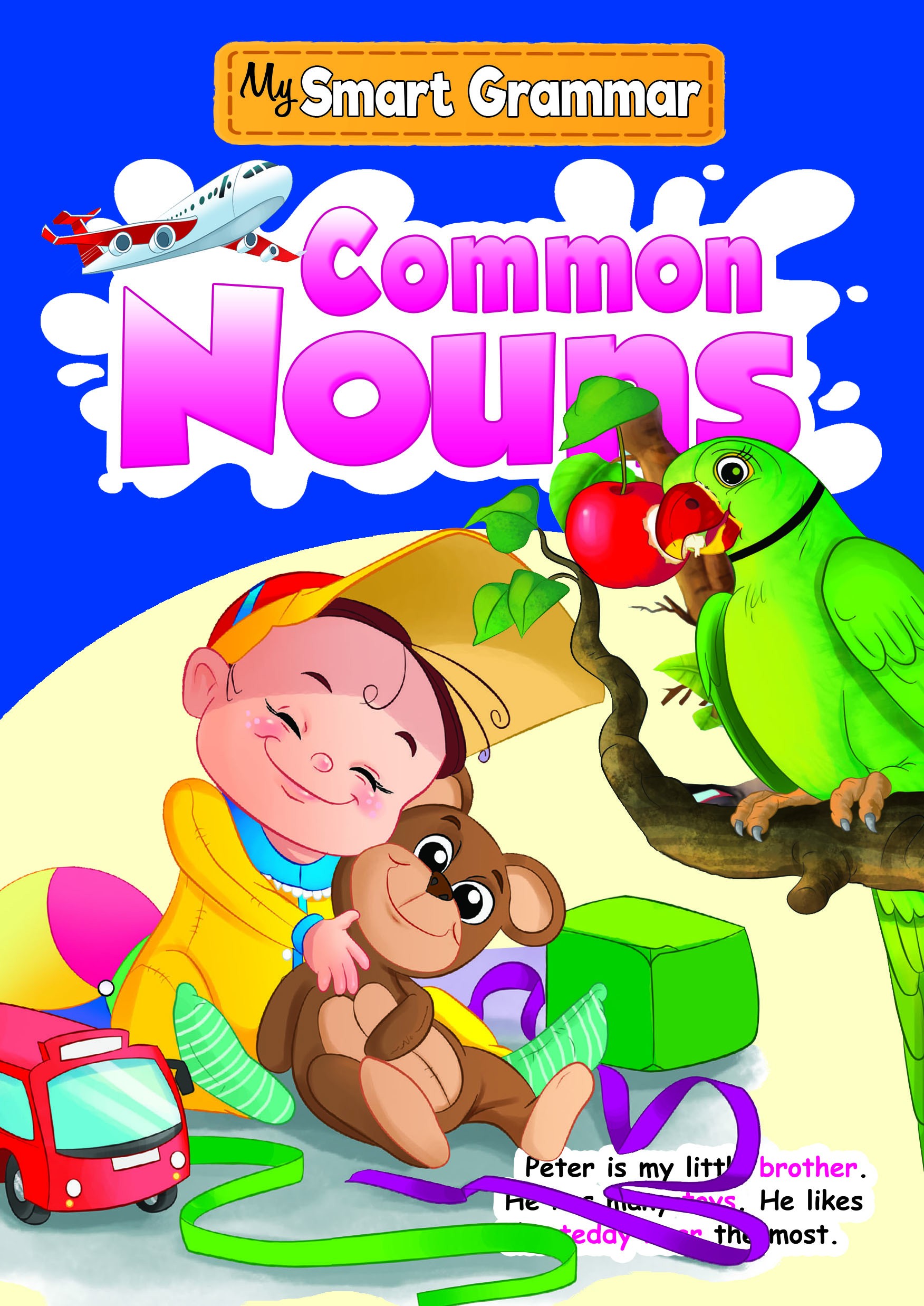 My Smart Grammar Common Nouns
