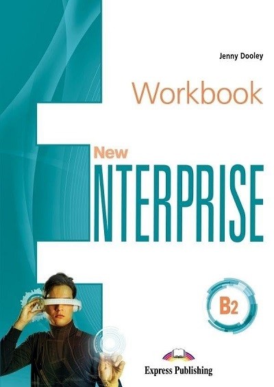 New Enterprise B2 Workbook Рабочая тетрадь