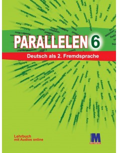 Н. Басай "Parallelen 6". Учебник для 6-го класса ОУЗ (2-й год обучения, 2-я иностранный язык) + 1 аудио CD-MP3
