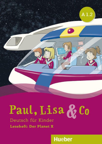 Paul, Lisa & Co A1.1 Leseheft Ein Hundekrimi Книга для читання