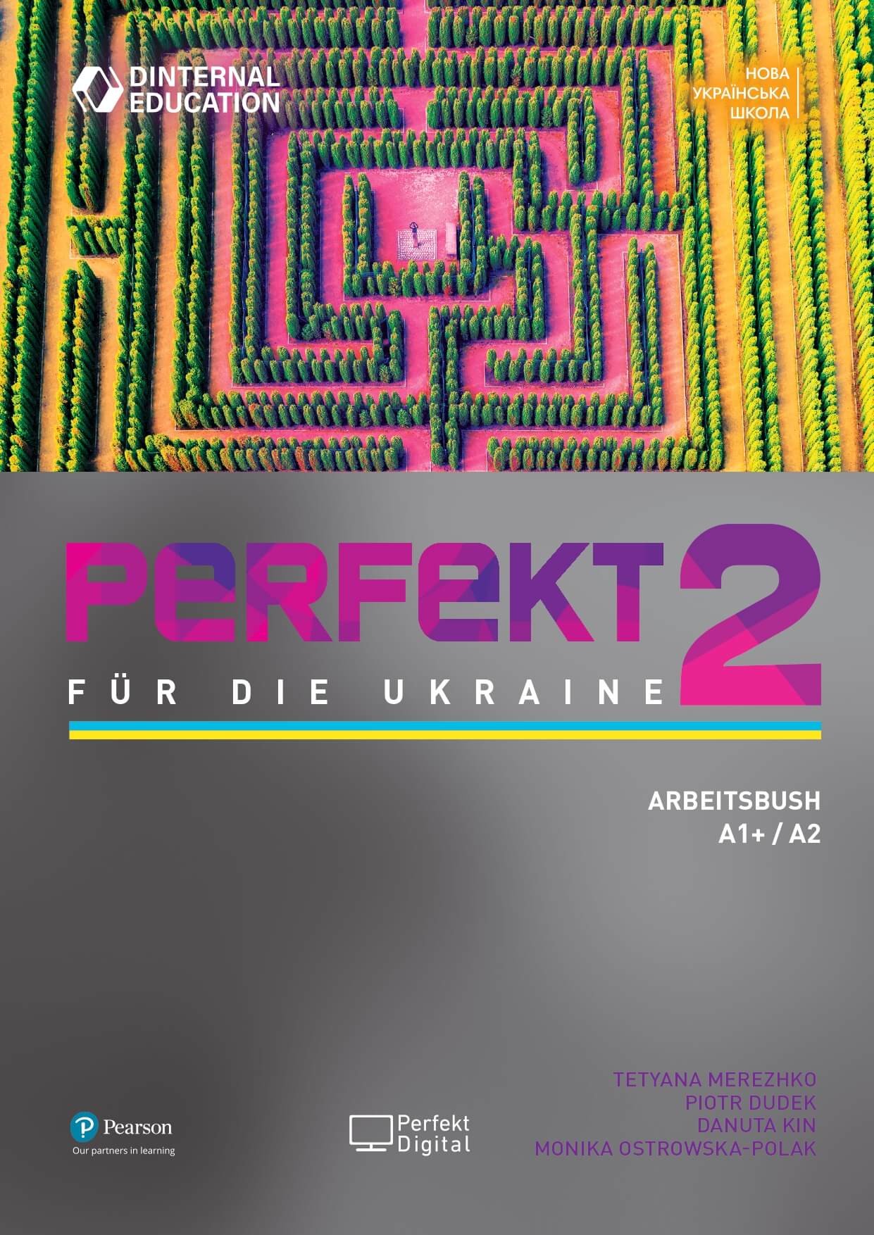 Perfekt für die Ukraine 2 Arbeitsbuch Робочий зошит A1+/А2 НУШ
