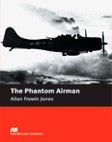 The Phantom Airman without Audio CD	Elementary 