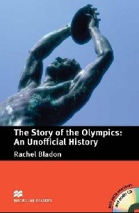 The Story of the Olympics  An Unofficial History with CD  B1  Pre-Intermediate