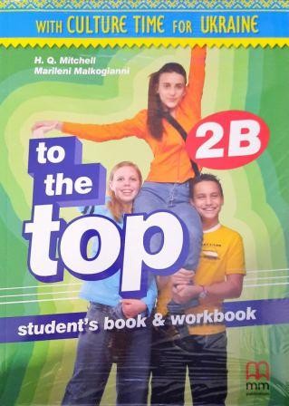 To the Top 2B Student's Book & Workbook with CD-ROM (for Ukraine)