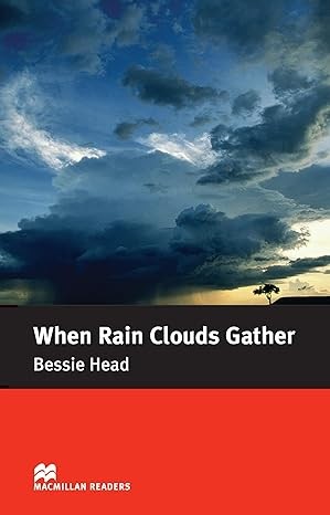 When Rain Clouds Gather Intermediate Level Macmillan Readers