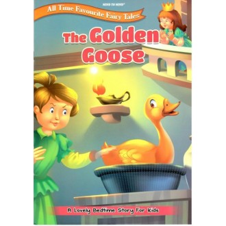 All Time Favourite Fairy Tales The Golden Goose
