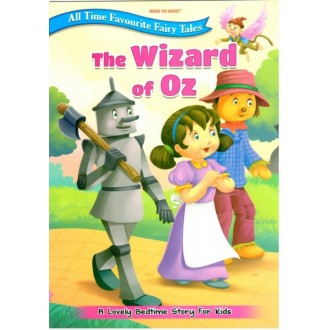 All Time Favourite Fairy Tales The Wizard Of Oz