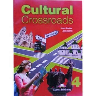 Cultural Crossroads 1 Student`s Book Підручник