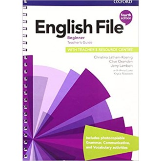 English File 4th Edition Beginner Teacher's Guide with Teacher's Resource Centre