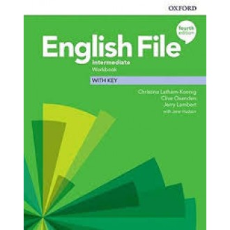 English File 4th Edition Intermediate Workbook with key