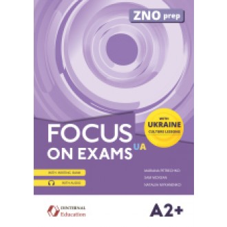 Focus on exams A2+ UA