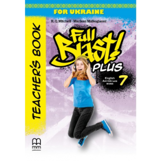 Full Blast Plus for Ukraine НУШ 5 клас Книга для вчителя Teacher's Book