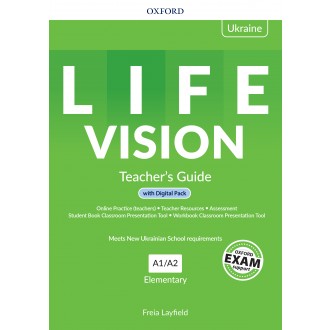 Life Vision Elementary A1-A2 Teacher`s Guide with Digital Pack for Ukraine