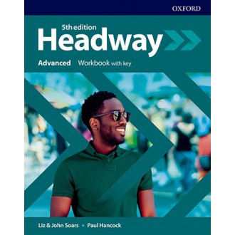 New Headway 5th Edition Advanced Workbook with key
