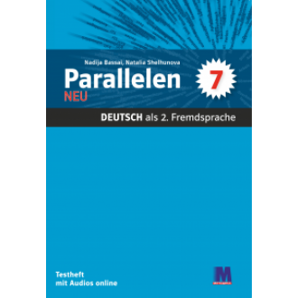 Parallelen 7 neu Тести 7 клас Басай