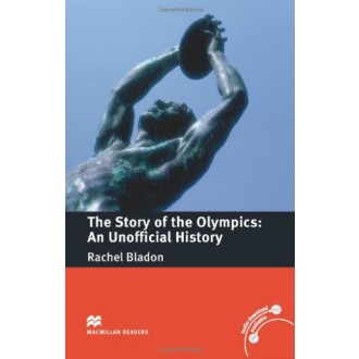 The Story of the Olympics  An Unofficial History with CD  B1  Pre-Intermediate