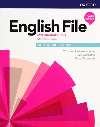 English File 4th Edition Intermediate Plus Student's Book with Online Practice