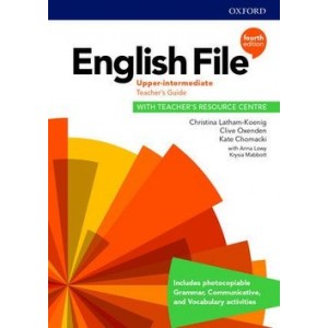 English File 4th Edition Upper-Intermediate Teacher's Guide with Teacher's Resource Centre